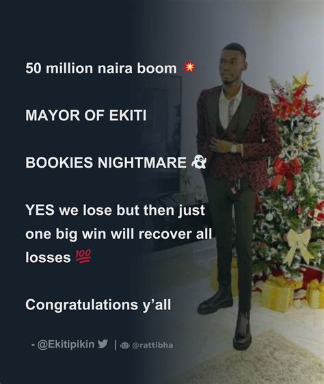 Nigeria's Bookies' Nightmare: Punter Mayor of Ekiti Wins ₦47 .